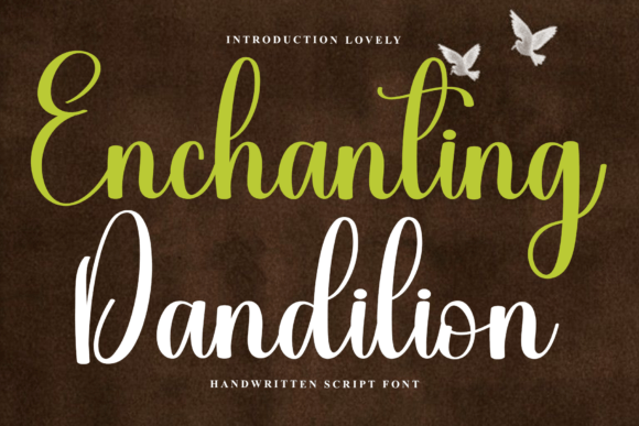 Enchanting Dandilion: A Script Font for Handmade Creativity