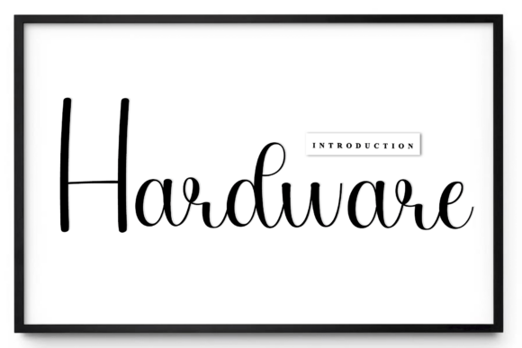 Hardware: A Timeless Script Font for Digital Design