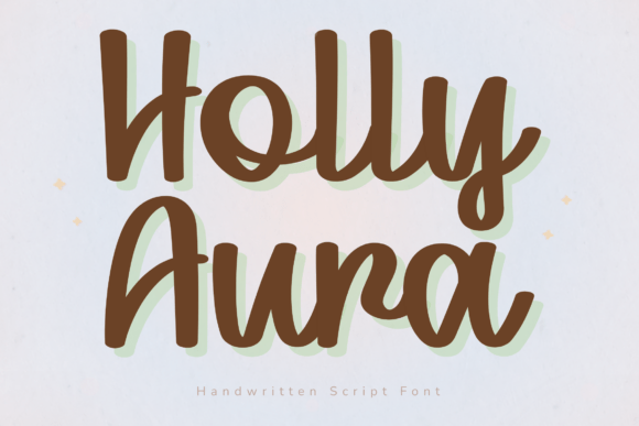 Holly Aura: A Script Font That Elevates Digital Branding