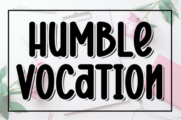 Humble Vocation: A Script Font for Editorial Elegance