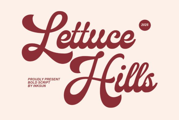 Lettuce Hills: A Bold Script Font for Digital Design
