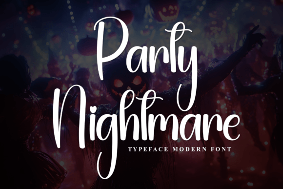 Party Nightmare: A Script Font with Personality