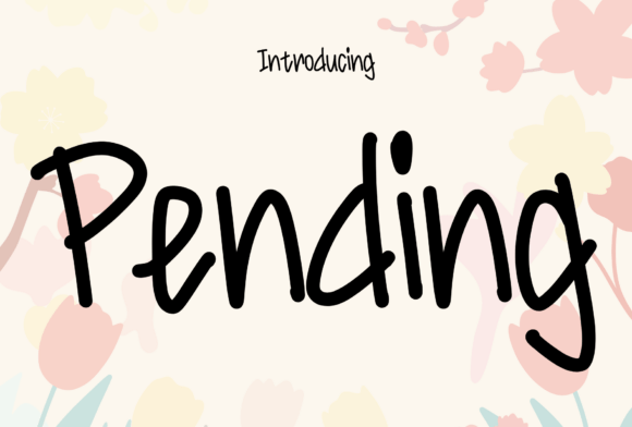 Pending Font: A Playful Script for Digital Branding