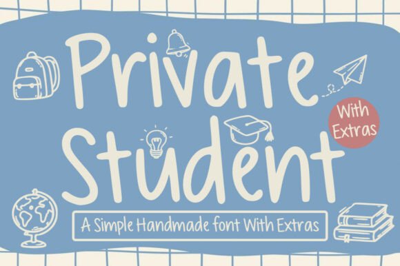 Private Student Font for Handmade Crafters and Product Creators
