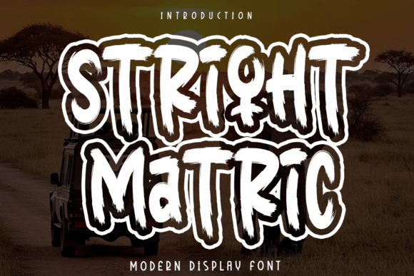 Stright Matric: A Font for Clarity and Elegance