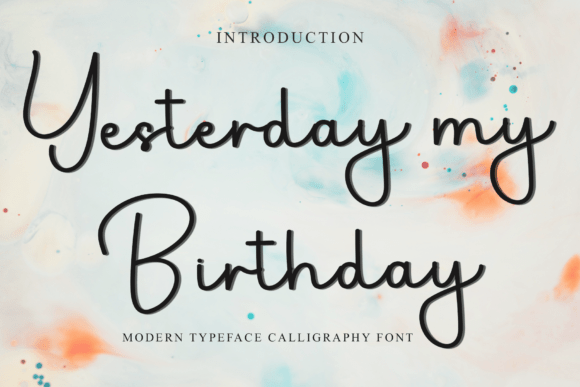 Yesterdaymy Birthday: A Script Font for Editorial Elegance