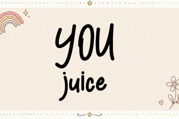 You Juice: A Font That Brings Joy to Your Campaigns